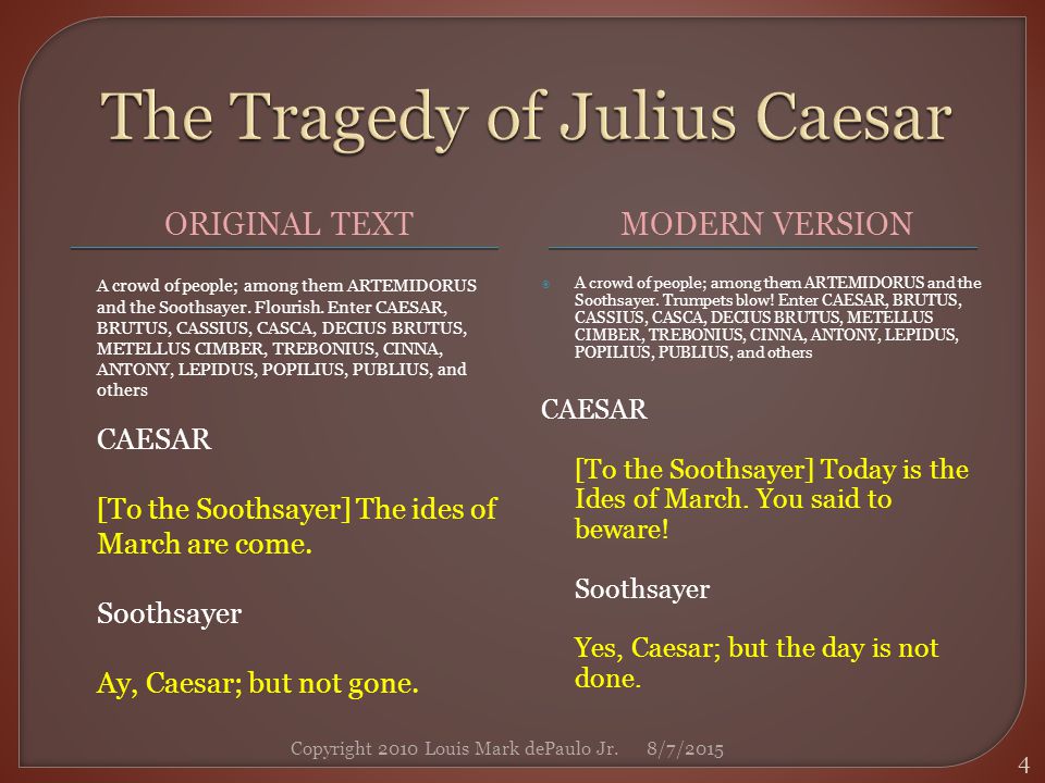 The tragedy of juliues ceasar